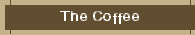 The Coffee